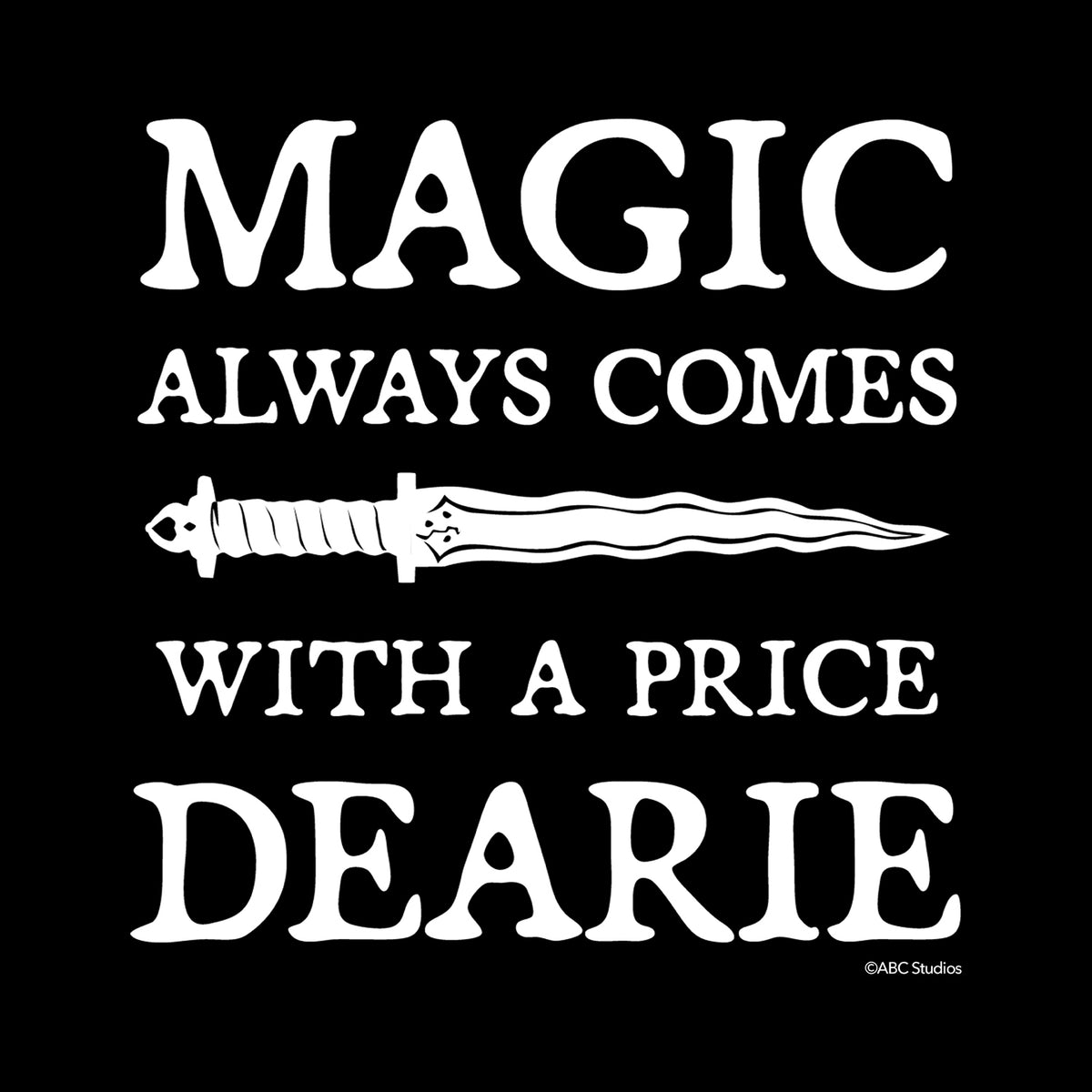 Once Upon a Time Magic Always Comes With A Price Fleece