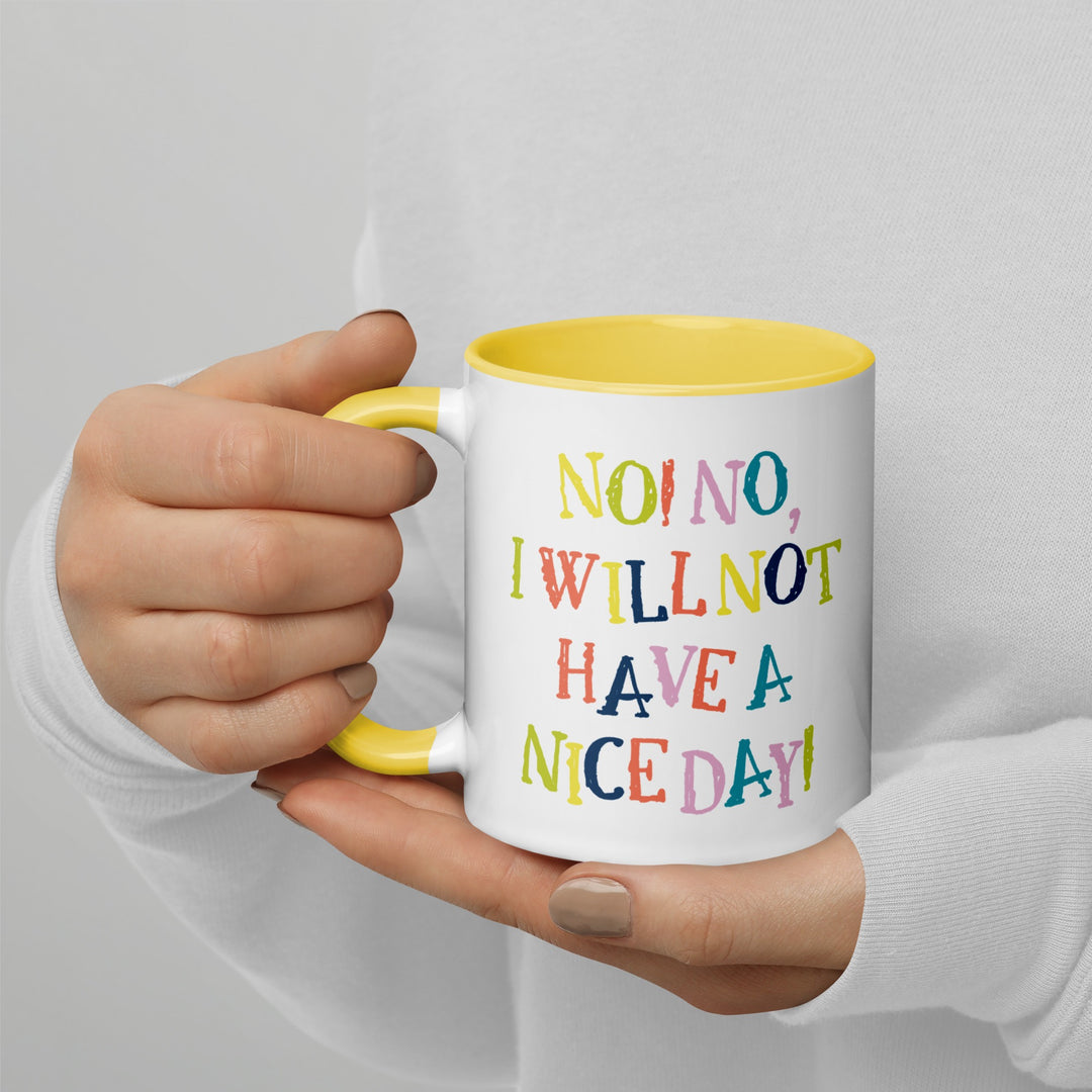 The Golden Girls No! No, I will not have a nice day! Two Tone Mug